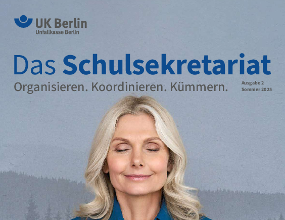 UK Berlin Das Schulsekretariat Ausgabe 2/2025