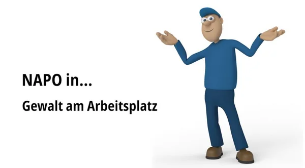 NAPO Gewalt am Arbeitsplatz