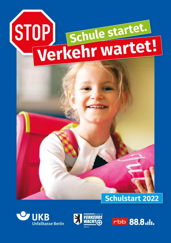 Schule startet. Verkehr wartet! 2022