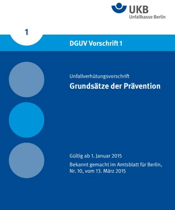 Unfallverhütungsvorschriften der Unfallkasse Berlin