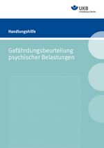 Gefährdungsbeurteilung psychischer Belastungen