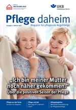 Magazin Pflege daheim Ausgabe 2 2021