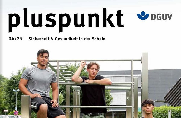 DGUV Pluspunkt Ausgabe 4/2025 Titelbild: Titelfoto: Nicola Lorenz, Atelier Lorenz