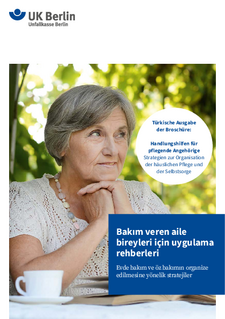 Bakım veren aile bireyleri için uygulama rehberleri