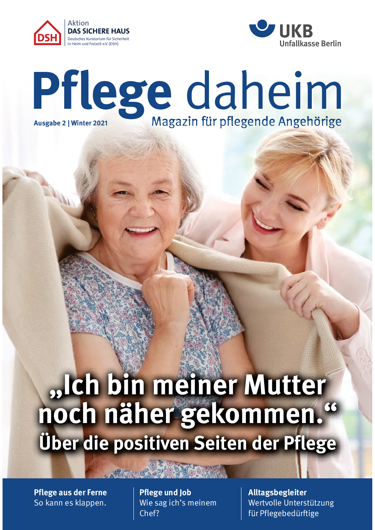 Magazin Pflege daheim Ausgabe 2 2021